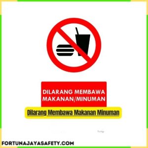 Dilarang Membawa Makanan Minuman