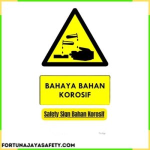 Safety Sign Bahan Korosif
