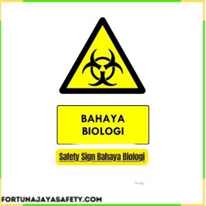 Safety Sign Bahaya Biologi