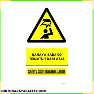 Safety Sign Barang Jatuh