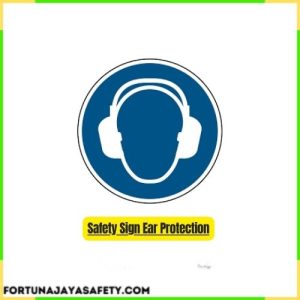 Safety Sign Ear Protection