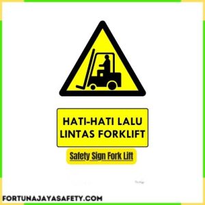 Safety Sign Fork Lift