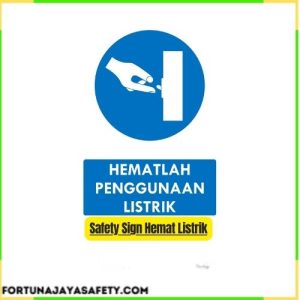 Safety Sign Hemat Listrik