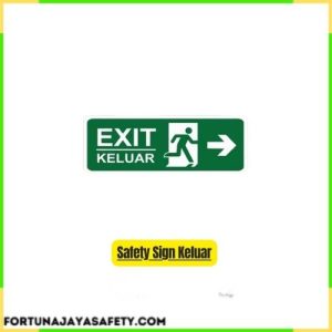 Safety Sign Keluar