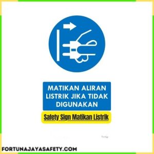 Safety Sign Matikan Listrik
