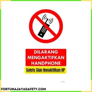 Safety Sign Nonaktifkan HP