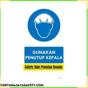 Safety Sign Penutup Kepala