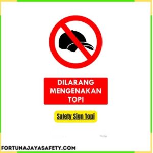 Safety Sign Topi
