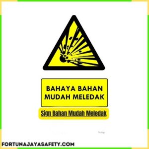 Sign Bahan Mudah Meledak