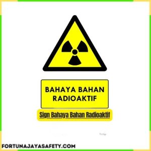 Sign Bahaya Bahan Radioaktif