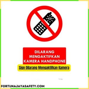 Sign Dilarang Mengaktifkan Kamera